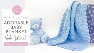 Adorable Baby Blanket Crochet Pattern - A Perfect Crochet Baby Blanket for Boys, Girls or Unisex