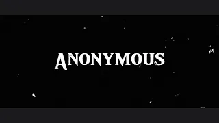 ANONYMOUS | Trailer | Cinematography - Rishab | Cinematic | Cast | Bharath | Shiva | Prathiv |