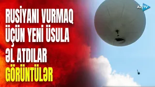 Rusiyanı bombalamaq üçün görün nədən istifadə edirlər: Ukrayna yeni taktikanı işə saldı - GÖRÜNTÜLƏR