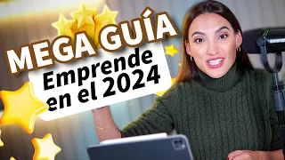 MEGA GUIA para iniciar un negocio en 2024 | Exitoso y SIN inversión