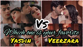 Yasdin VS VeerZara 💞 Which one is your favorite 💞❤ || #Sanatheem