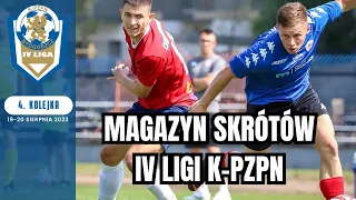 Magazyn skrótów IV ligi K-PZPN - 4. kolejka 2023/24 [WIDEO] #laczynaspilka #4liga #football