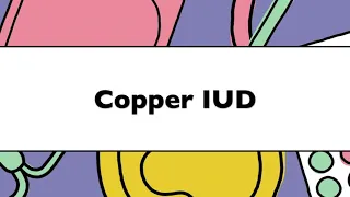 Copper IUD Demo