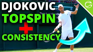 Ultimate Topspin and Consistency with Novak Djokovic - Tennis Lesson