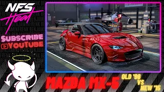 NFS Heat | Mazda MX-5 Old '96 vs New '15 Drift Build Comparison