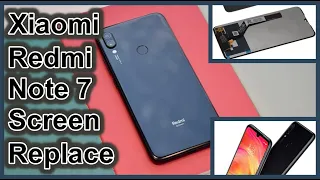 How to Change Disassembly Xiaomi Redmi Note 7 LCD !! كيفيه استبدال شاشه شاومى نوت 7