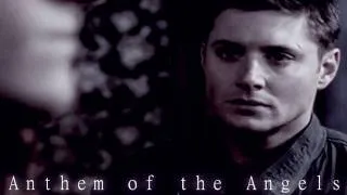 Anthem of the Angels [Dean/Sam]