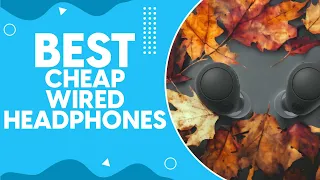 Best Cheap Wired Headphones in 2024: Top Picks for Budget-Friendly Audio Bliss