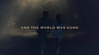 sarah and john b - and the world was gone