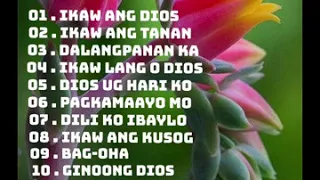 Non-Stop Cebuano/Bisaya Christian Songs