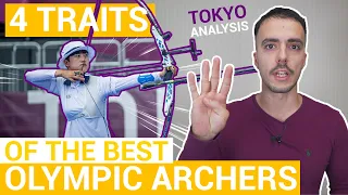 The 4 Traits of The Best Olympic Archers - Recurve Archery Technique