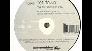 Nookie - Get Down (P.B.K. Feat Miss Drop Remix)