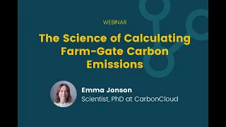 The Science of Calculating Farm-Gate Carbon Emissions