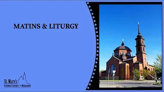 Matins & Liturgy:  10/31/2021