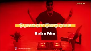 DJ ARJUN - SUNDAY GROOVE || RETRO HITS NONSTOP MIX || BOLLYWOOD RETRO REMIXES || DANCE MIX