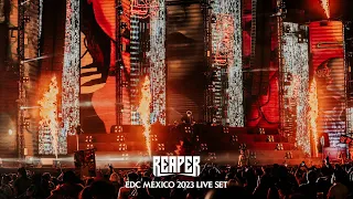 REAPER LIVE AT EDC MEXICO 2023 [FULL VIDEO]