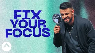 Fix Your Focus   The Other Half    ✌ Steven Furtick NEW 2024