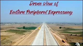 First Ever Drone Video of Eastern Peripheral Expressway (NE II) India