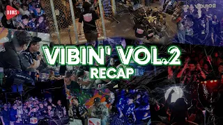 VIBIN' VOL.2 RECAP AFTERMOVIE - ADNAN VERON | DOMS DJ INDONESIA