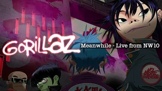 Gorillaz • Meanwhile (Live from NW10)