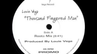 Louie Vega - Thousand Fingered Man