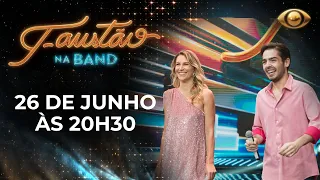 FAUSTÃO NA BAND | SEMIFINAL ESTRELAS DA VOZ  - 26/06/2023 - PROGRAMA COMPLETO