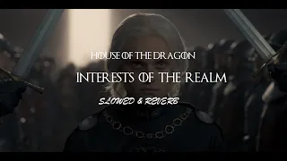 House of the Dragon - Aegon´s Coronation Theme "Interests of the Realm" | Slowed & Reverb