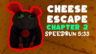 Roblox Cheese Escape Chapter 2 Speedrun 5:33 Solo