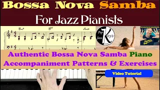 Authentic Bossa Nova Samba Piano Accompaniment Patterns Tutorial
