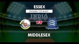 MID vs ESS Vitality Blast 2019 live | Essex vs Middlesex Live streaming