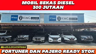 MOBIL DIESEL BEKAS 300 JUTAN TURUN HARGA PROMO KEMERDEKAAN DI SHOWROOM KING GALLERY PMK JAKARTA