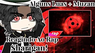 Muzan+ Alguns Luas Superiores Reagindo Ao Rap Sharigan! 7mz| Gacha Club| Angel_Edit...