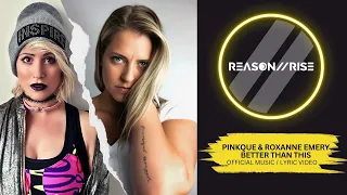 Pinkque & Roxanne Emery - Better Than This [OFFICIAL MUSIC / LYRIC VIDEO]