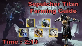 Destiny 2 - Sepulcher (Titan) Legend Lost Sector Farming Guide - Solo Flawless