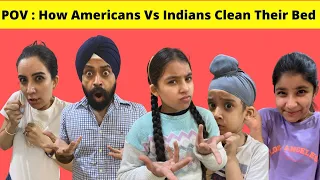 POV : How Americans Vs Indians Clean Their Bed | RS 1313 SHORTS #Shorts