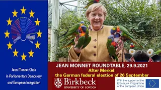 Jean Monnet Roundtable: After Merkel: the German Federal election of 26 September