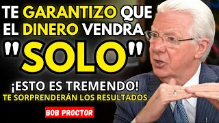 ¡HAZ esto TODOS los DÍAS! Y te harás RICO en muy POCO TIEMPO | Bob Proctor