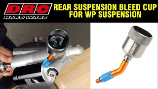 DRC REAR SUSPENSION BLEED CUP FOR WP