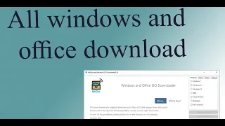 How To Download window and office from Microsoft with iso downloader