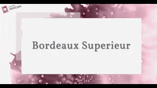 В чём отличие Bordeaux от Bordeaux Superieur?