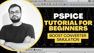 PSpice Tutorial for Beginners - How to do a PSpice Simulation of BOOST CONVERTER