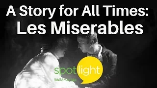 A Story for all Times: Les Miserables | practice English with Spotlight