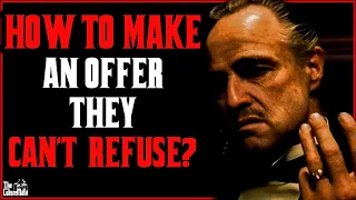 How to Make an Offer They Can't Refuse | Lessons From The Godfather