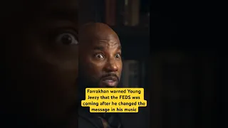 Jeezy speaks on Farrakhan  warning him about the government before his last arrest