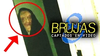 8 BRUJAS Y CHAMANES CAPTADOS EN VIDEO