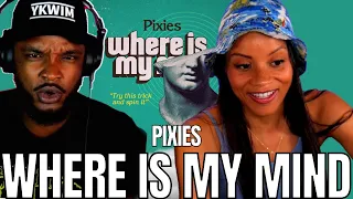 *FIRST TIME* 🎵 Pixies - Where Is My Mind REACTION