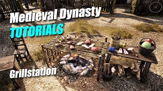 Medieval Dynasty | TUTORIAL | Grillstation