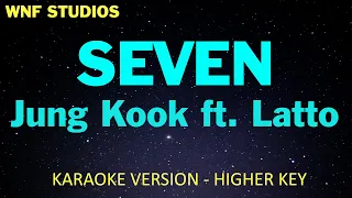 Jung Kook - Seven (ft. Latto) Karaoke Female / Higher Key