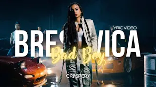 BRESKVICA - BAD BOY (OFFICIAL LYRIC VIDEO)