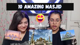 Indian React on Top 10 most beautiful mosque in the World